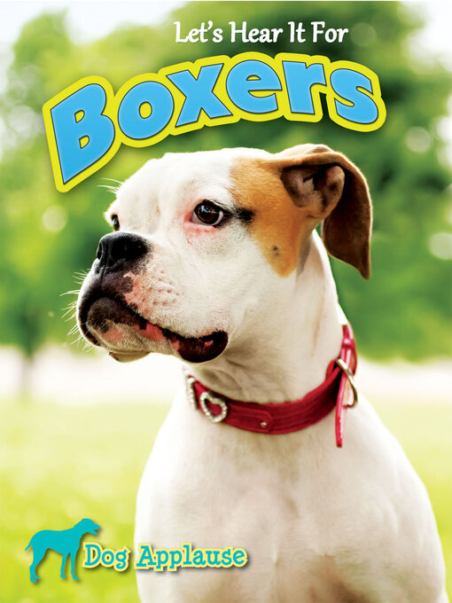 Title details for Let's Hear It for Boxers by Piper Welsh - Available